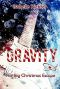 [Gravity 02] • The Big Christmas Escape